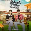 About School Chutgya Barvi Hogi Song